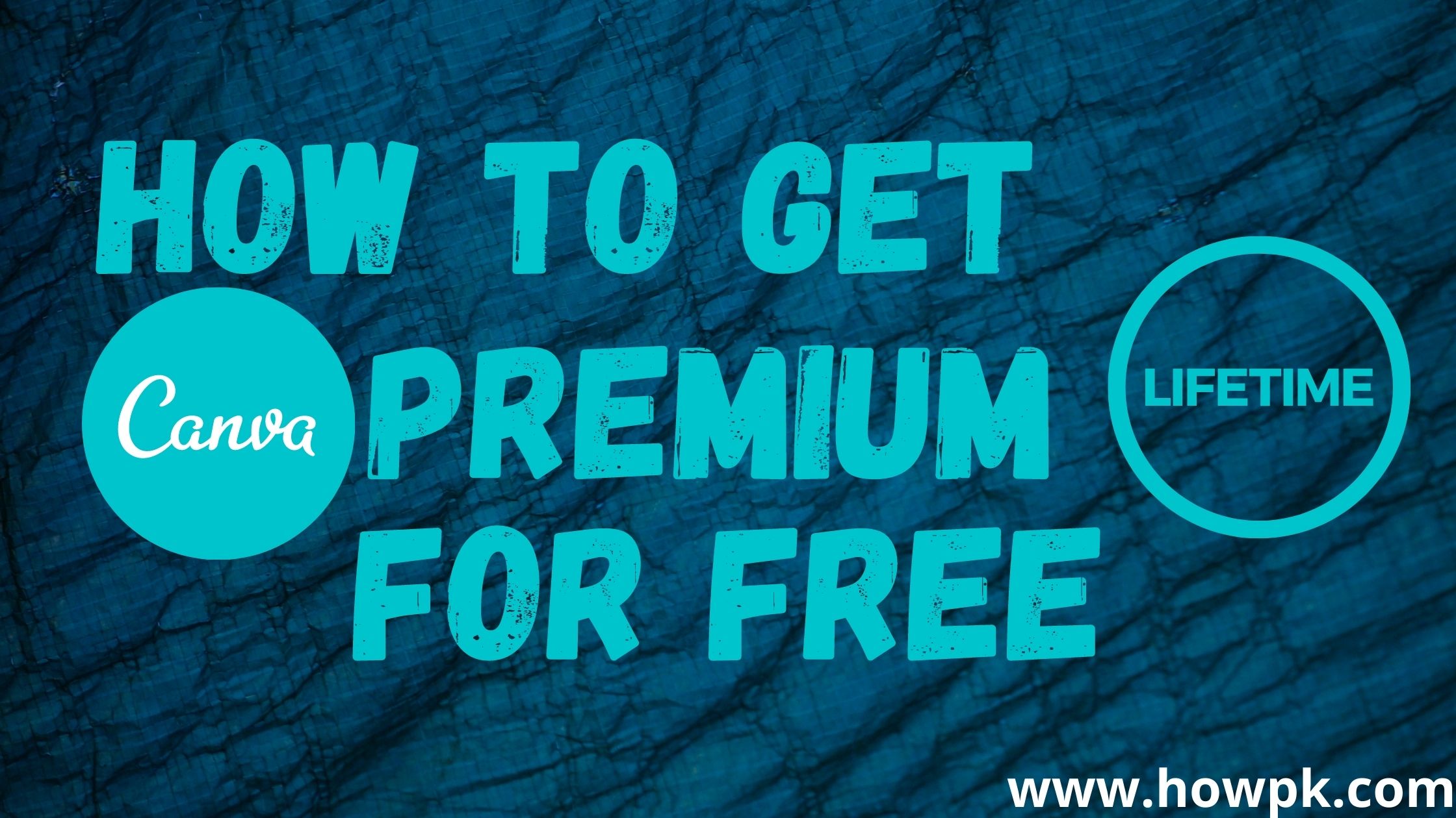 how-to-get-canva-premium-account-free-for-lifetime-working-howpk
