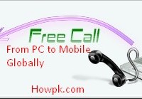 Now Make free Calls from PC to Mobile World Wide [howpk.com]