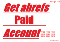 how to get Ahrefs premium account free [howpk.com]