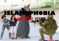 Islamophobia - A Critical Issue