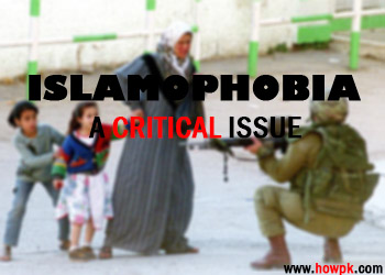 Islamophobia - A Critical Issue