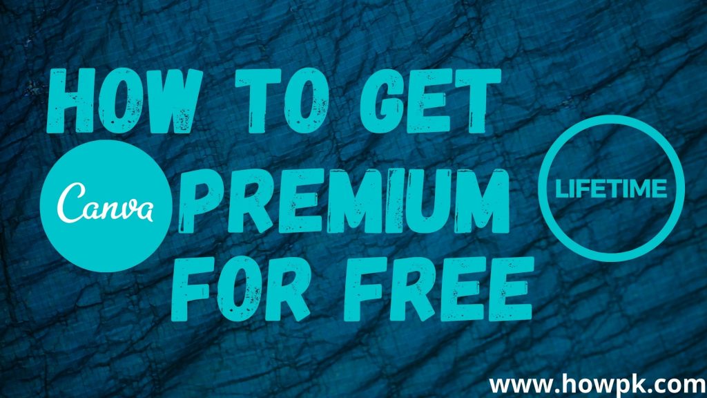 How To Get Canva Premium Account Free