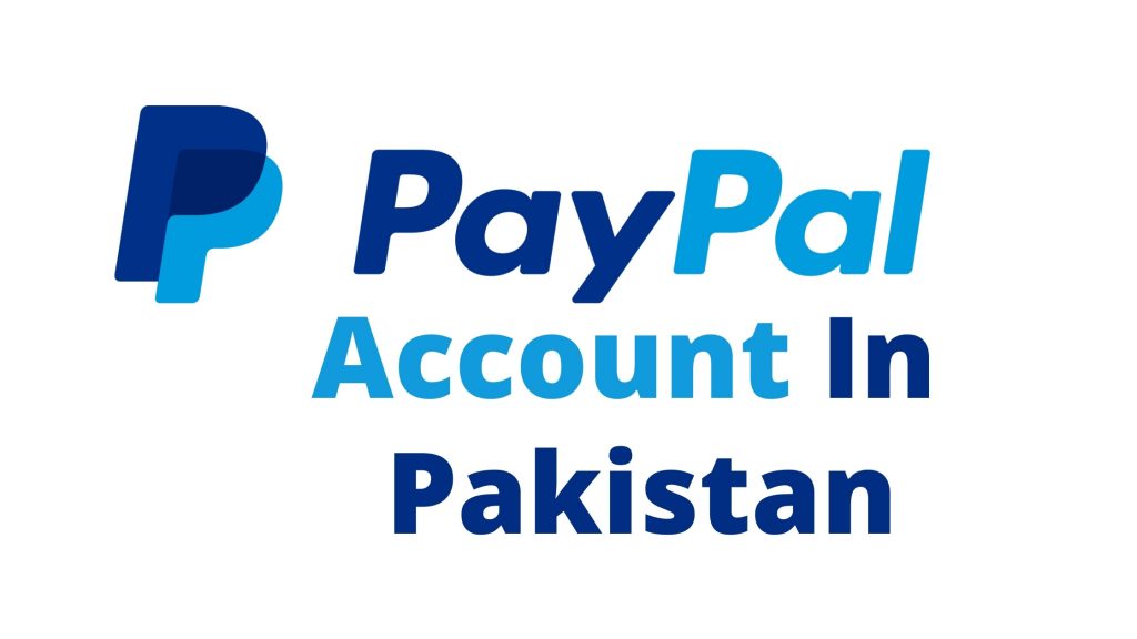 PayPal Account in Pakistan