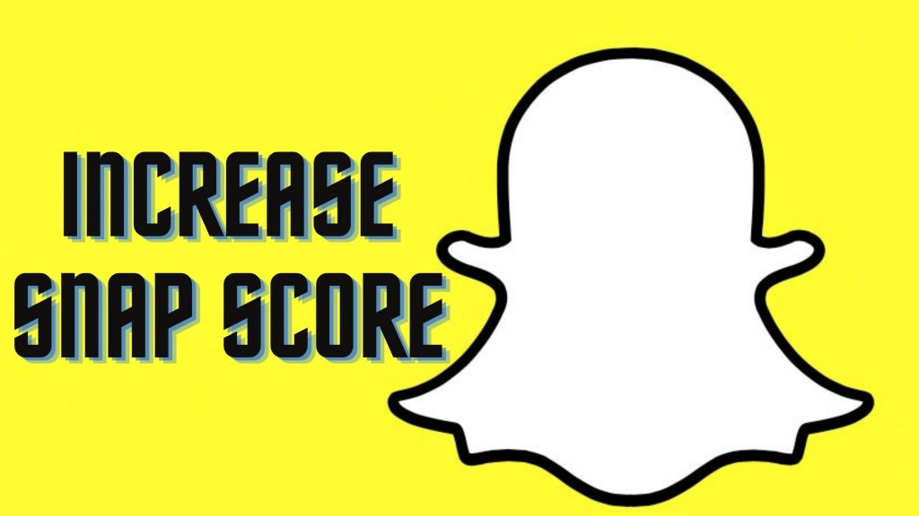 top-ways-to-increase-your-snapchat-score-complete-guide-howpk